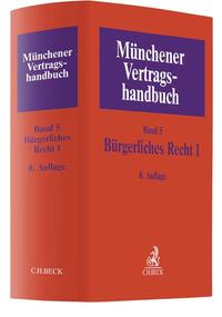 Vorderes Coverbild Münchener Vertragshandbuch Bd. 5: Bürgerliches Recht I