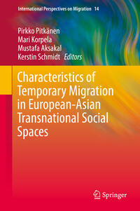 Vorderes Coverbild Characteristics of Temporary Migration in European-Asian Transnational Social Spaces