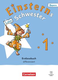 Vorderes Coverbild Einsterns Schwester - Erstlesen - Ausgabe Bayern 2025 - 1. Jahrgangsstufe