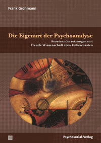 Vorderes Coverbild Die Eigenart der Psychoanalyse