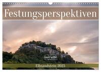 Vorderes Coverbild Festungsperspektiven - Elbsandstein (Wandkalender 2025 DIN A3 quer), CALVENDO Monatskalender