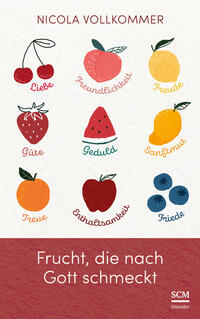 Vorderes Coverbild Frucht, die nach Gott schmeckt