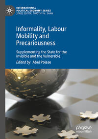 Vorderes Coverbild Informality, Labour Mobility and Precariousness