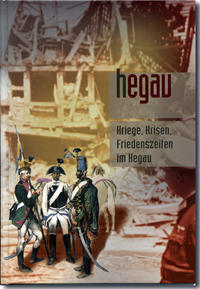 Vorderes Coverbild HEGAU Jahrbuch 2014 - Kriege, Krisen, Friedenszeiten im Hegau und am Bodensee
