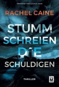 Vorderes Coverbild Stumm schreien die Schuldigen
