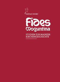 Vorderes Coverbild Fides Moguntina