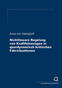 Vorderes Coverbild Nichtlineare Regelung von Kraftfahrzeugen in querdynamisch kritischen Fahrsituationen