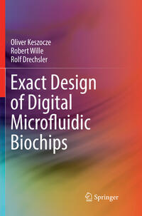 Vorderes Coverbild Exact Design of Digital Microfluidic Biochips