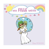 Vorderes Coverbild Ma fille météo
