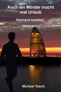 Vorderes Coverbild Auch ein Mörder macht mal Urlaub