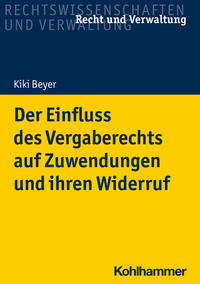 Vorderes Coverbild Der Einfluss des Vergaberechts auf Zuwendungen und ihren Widerruf