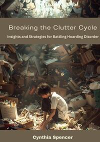 Vorderes Coverbild Breaking the Clutter Cycle
