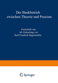 Vorderes Coverbild Der Bankbetrieb zwischen Theorie und Praxis