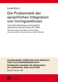 Vorderes Coverbild Die Problematik der sprachlichen Integration von ImmigrantInnen