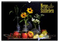 Vorderes Coverbild Neue alte Stillleben (Wandkalender 2025 DIN A3 quer), CALVENDO Monatskalender