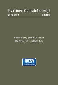 Vorderes Coverbild Kanalisation, Herrschaft Lanke, Wasserwerke, Zentrale Buch