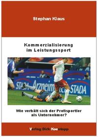 Vorderes Coverbild Kommerzialisierung im Leistungssport