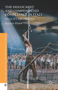 Vorderes Coverbild The Holocaust and Compensated Compliance in Italy