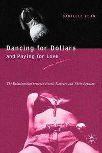Vorderes Coverbild Dancing for Dollars and Paying for Love