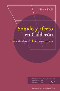 Vorderes Coverbild Sonido y afecto en Calderón. Un estudio de las asonancias