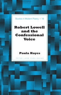 Vorderes Coverbild Robert Lowell and the Confessional Voice