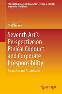 Vorderes Coverbild Seventh Art’s Perspective on Ethical Conduct and Corporate Irresponsibility