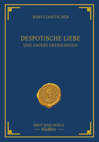 Vorderes Coverbild Despotische Liebe