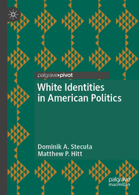 Vorderes Coverbild White Identities in American Politics