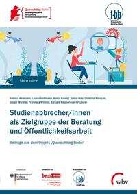Vorderes Coverbild Studienabbrecher/innen als Zielgruppe der Beratung und Öffentlichkeitsarbeit