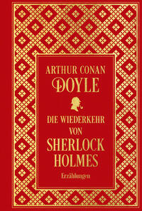 Vorderes Coverbild Die Wiederkehr von Sherlock Holmes: Sämtliche Erzählungen Band 3