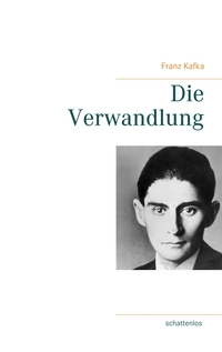 Vorderes Coverbild Die Verwandlung