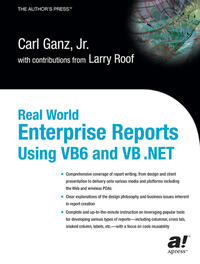 Vorderes Coverbild Real World Enterprise Reports Using VB6 And VB .NET