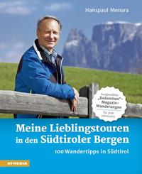 Vorderes Coverbild Meine Lieblingstouren in den Südtiroler Bergen