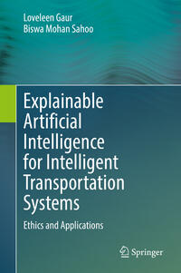 Vorderes Coverbild Explainable Artificial Intelligence for Intelligent Transportation Systems