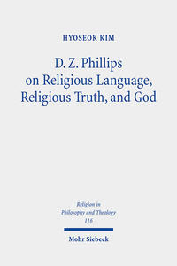 Vorderes Coverbild D. Z. Phillips on Religious Language, Religious Truth, and God