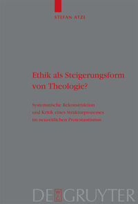 Vorderes Coverbild Ethik als Steigerungsform von Theologie?