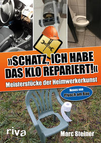 Vorderes Coverbild Schatz, ich habe das Klo repariert