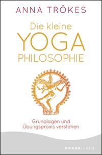 Vorderes Coverbild Die kleine Yoga-Philosophie