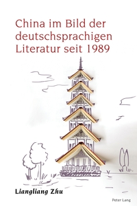 Vorderes Coverbild China im Bild der deutschsprachigen Literatur seit 1989