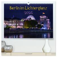 Vorderes Coverbild Berlin im Lichterglanz 2025 (hochwertiger Premium Wandkalender 2025 DIN A2 quer), Kunstdruck in Hochglanz