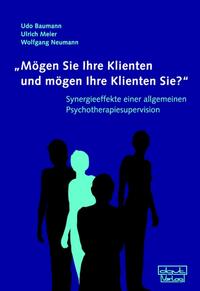 Vorderes Coverbild "Mögen Sie Ihre Klienten und mögen Ihre Klienten Sie?"