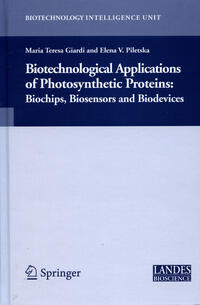Vorderes Coverbild Biotechnological Applications of Photosynthetic Proteins