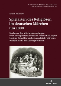 Vorderes Coverbild Spielarten des Religiösen im deutschen Märchen um 1800