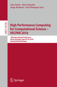 Vorderes Coverbild High Performance Computing for Computational Science – VECPAR 2016