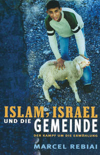 Vorderes Coverbild Islam, Israel und die Gemeinde