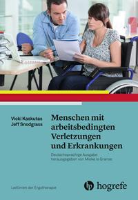 Vorderes Coverbild Menschen mit arbeitsbedingten Verletzungen und Erkrankungen