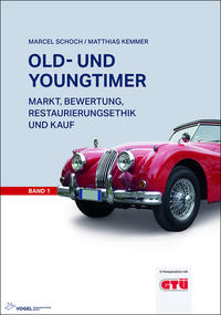 Vorderes Coverbild Old- und Youngtimer Band 1