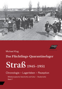 Vorderes Coverbild Das Flüchtlings-Quarantänelager Straß