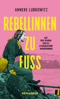 Vorderes Coverbild Rebellinnen zu Fuß