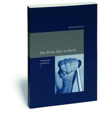 Vorderes Coverbild Das Vierte Alter im Recht
